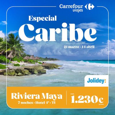 Catálogo Carrefour Viajes en Murcia | Especial Caribe | 2/4/2024 - 14/4/2024