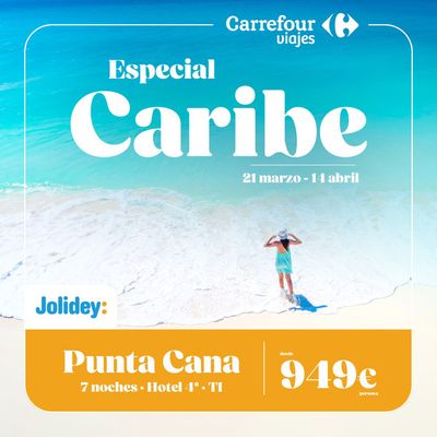 Catálogo Carrefour Viajes en Murcia | Especial Caribe Punta Cana | 2/4/2024 - 14/4/2024