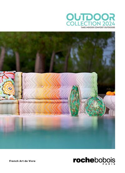 Catálogo Roche Bobois en Valencia | Outdoor Collection - Take indoor comfort outdoors | 3/4/2024 - 31/5/2024