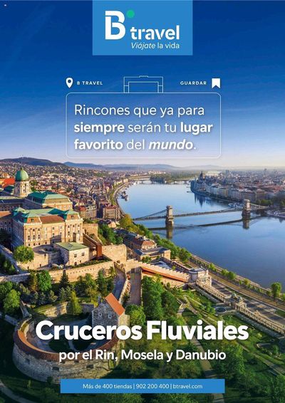 Catálogo B The travel Brand en Valencia | Cruceros Fluviales por el Rin, Mosela y Danubio | 4/4/2024 - 31/12/2024