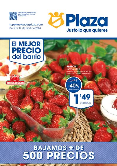 Catálogo Supermercados Plaza en Arganda del Rey | Del 4 al 17 de abril de 2024 | 4/4/2024 - 17/4/2024