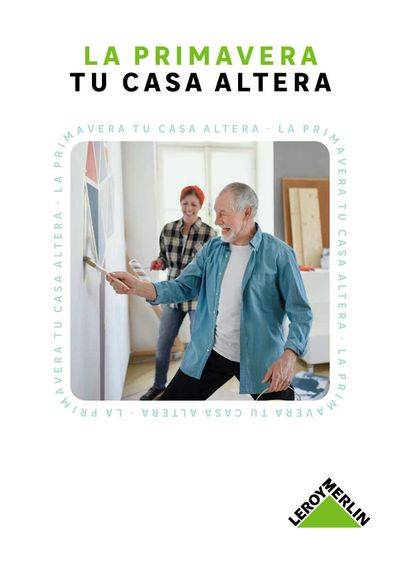 Catálogo Leroy Merlin en Madrid | Pon tu casa a punto para el buen tiempo | 5/4/2024 - 25/4/2024