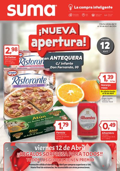 Catálogo Suma Supermercados en Antequera | ¡Nueva Apertura! | 12/4/2024 - 30/4/2024