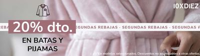 Catálogo 10xDIEZ en Barcelona | 20% dto. en batas y pijamas | 11/4/2024 - 25/4/2024