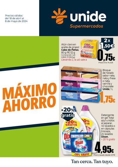 Catálogo Unide Supermercados en Adeje | Máximo Ahorro Canarias | 18/4/2024 - 8/5/2024