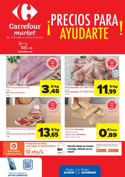 Catálogo Carrefour Market en Fuentes de Oñoro | ¡Precios para ayudarte! | 15/4/2024 - 5/5/2024