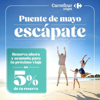 Catálogo Carrefour Viajes en Zaragoza | El puente de Mayo, ¡escápate! | 15/4/2024 - 25/4/2024