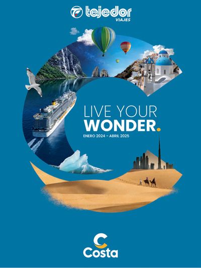 Catálogo Viajes Tejedor en Lleida | Live your Wonder.  | 15/4/2024 - 15/4/2025