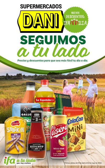 Catálogo Supermercados Dani en Granada | *Ofertas válidas del 15 de abril al 02 de mayo de 2024 | 16/4/2024 - 2/5/2024