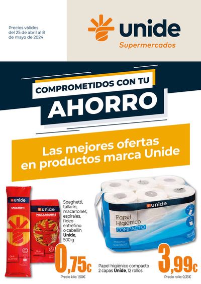 Catálogo Unide Supermercados en Medina del Campo | Máximo Ahorro | 25/4/2024 - 8/5/2024