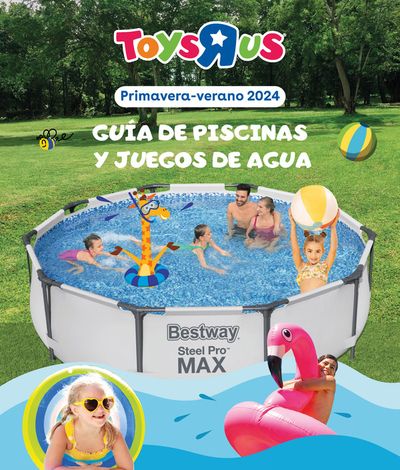Catálogo ToysRus | Guía de piscinas | 6/5/2024 - 31/7/2024