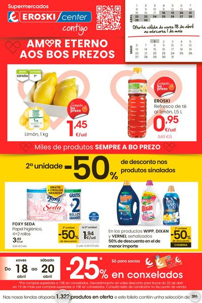 Ofertas de Hiper-Supermercados en Riveira | Amor eterno aos bos prezos SUPERMERCADOS EROSKI CENTER de Eroski | 18/4/2024 - 1/5/2024