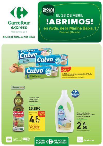 Ofertas de Hiper-Supermercados en Callosa d'En Sarrià | !ABRIMOS! en Avda. de la Marina Baixa de Carrefour Express | 23/4/2024 - 7/5/2024