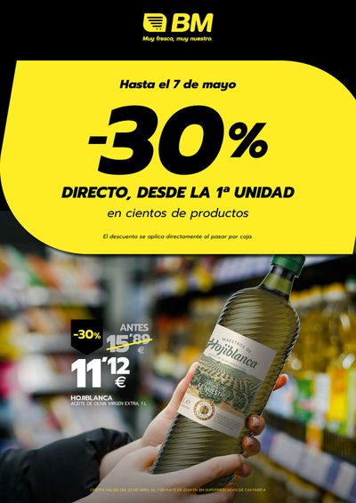Catálogo BM Supermercados en Tresviso | -30% directo, desde la 1a unidad  | 24/4/2024 - 7/5/2024