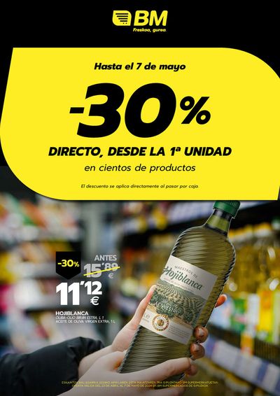 Catálogo BM Supermercados en Azpeitia | -30% directo, desde la 1a unidad  | 24/4/2024 - 7/5/2024