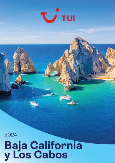 Catálogo Tui Travel PLC | Baja California y Los Cabos | 22/4/2024 - 30/11/2024