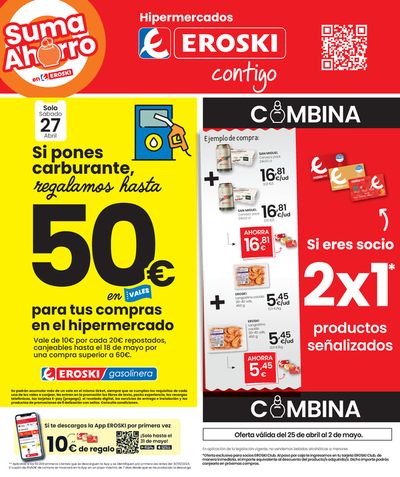 Catálogo Eroski en Autol | Si eres socio 2x1 en productos señalizados HIPERMERCADOS EROSKI. | 25/4/2024 - 2/5/2024