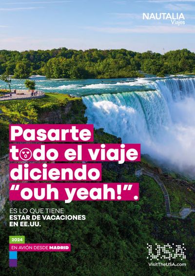 Catálogo Nautalia Viajes en Leganés | Pasarte t do el viaje diciendo “ouh yeah!” | 22/4/2024 - 31/7/2024