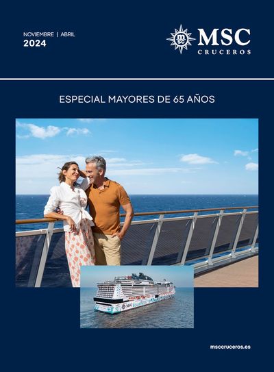 Catálogo Nautalia Viajes en Valencia | Catálogo MSC Cruceros - Mayores de 65 años | 22/4/2024 - 30/11/2024