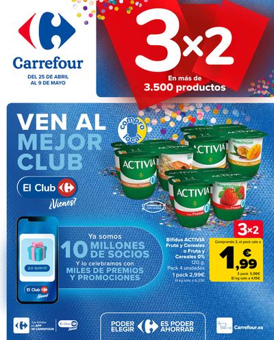 Catálogo Carrefour en Santa Cruz de Tenerife | 3x2 (Alimentación, Drogueria, Perfumeria y comida de animales)+CHOLLOS | 25/4/2024 - 9/5/2024