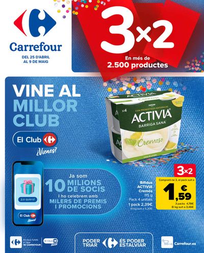 Catálogo Carrefour en Santa Coloma de Queralt | 3x2 en más de 3.500 productos | 25/4/2024 - 9/5/2024