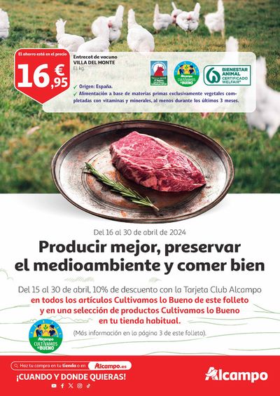 Catálogo Alcampo en Daganzo de Arriba | Producir mejor, preservar el medioambiente y comer bien | 22/4/2024 - 30/4/2024