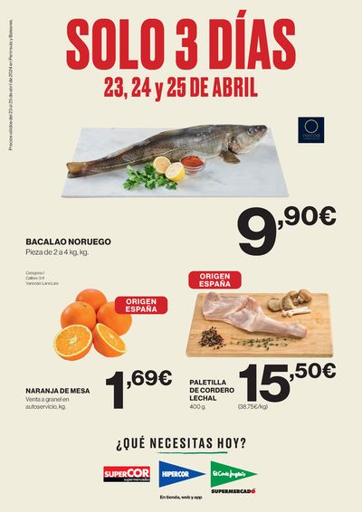Catálogo Supercor en Madrid | Oferta solo 3 días para Península, Baleares | 23/4/2024 - 25/4/2024