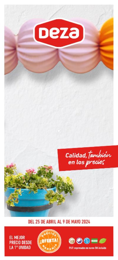 Catálogo Supermercados Deza en Córdoba | Del 25 de abril al 9 de mayo 2024 | 25/4/2024 - 9/5/2024