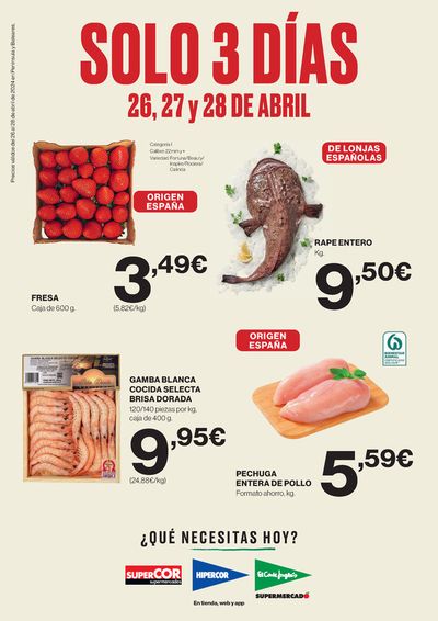 Catálogo Hipercor en A Coruña | Precios válidos del 26 al 28 de abril de 2024 en Península y Baleares | 26/4/2024 - 28/4/2024