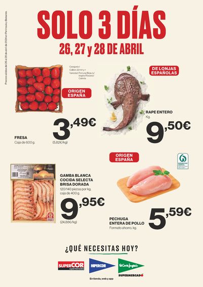 Catálogo Supercor en Xàbia | Precios válidos del 26 al 28 de abril de 2024 en Península y Baleares. | 26/4/2024 - 28/4/2024