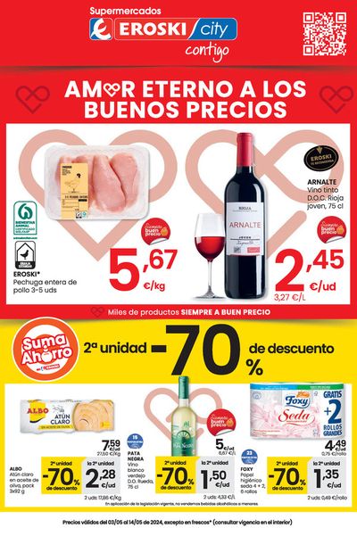 Catálogo Eroski en Santander | Amor eterno a los buenos precios SUPERMERCADOS EROSKI CITY. | 3/5/2024 - 14/5/2024