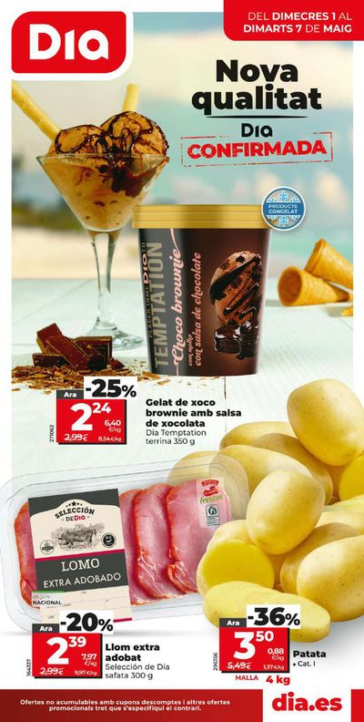 Ofertas de Hiper-Supermercados en Prats de Lluçanés | Nueva calidad Dia del 01 al 07 de mayo de Dia | 1/5/2024 - 7/5/2024