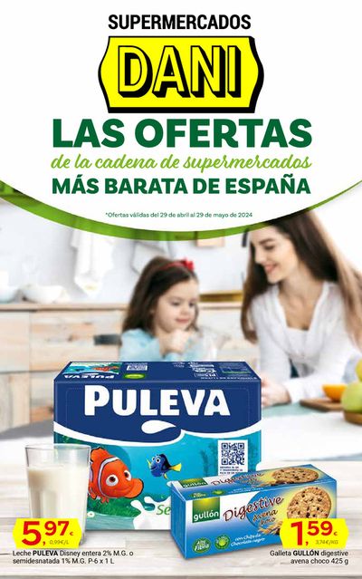Catálogo Supermercados Dani en Guadix | Ofertas válidas del 29 de abril al 29 de mayo de 2024 | 2/5/2024 - 29/5/2024
