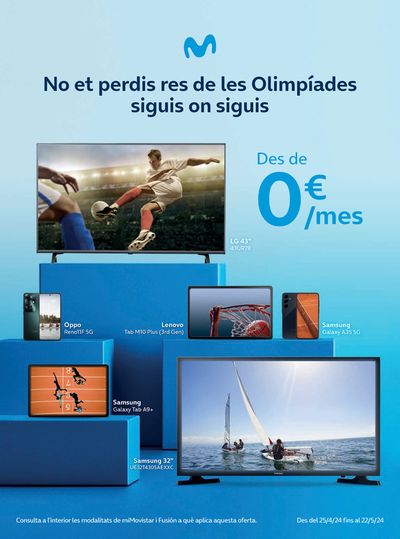 Catálogo Movistar en Viladecans | No et perdis res de les Olimpíades siguis on siguis | 3/5/2024 - 22/5/2024