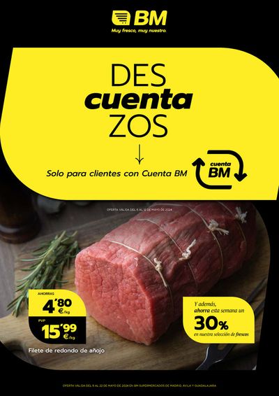 Catálogo BM Supermercados en Madrid | Descuentazos | 8/5/2024 - 22/5/2024