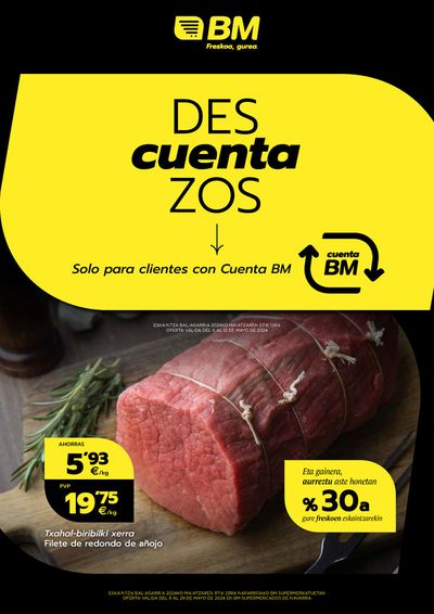 Catálogo BM Supermercados en Barañain | Descuentazos | 8/5/2024 - 28/5/2024
