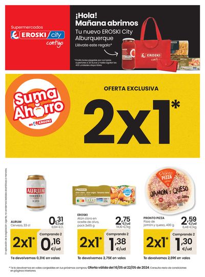 Ofertas de Hiper-Supermercados en Villar del Rey | Tu nuevo Eroski City Alburquerque de Eroski | 16/5/2024 - 22/5/2024