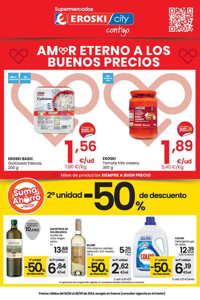 Ofertas de Hiper-Supermercados en Calahorra | Amor eterno a los buenos precios SUPERMERCADOS EROSKI CITY. de Eroski | 16/5/2024 - 29/5/2024