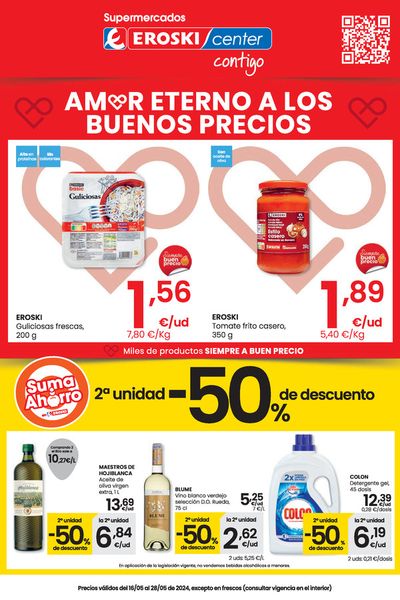 Ofertas de Hiper-Supermercados en Marcilla | Amor eterno a los buenos precios SUPERMERCADOS EROSKI CENTER. de Eroski | 16/5/2024 - 29/5/2024