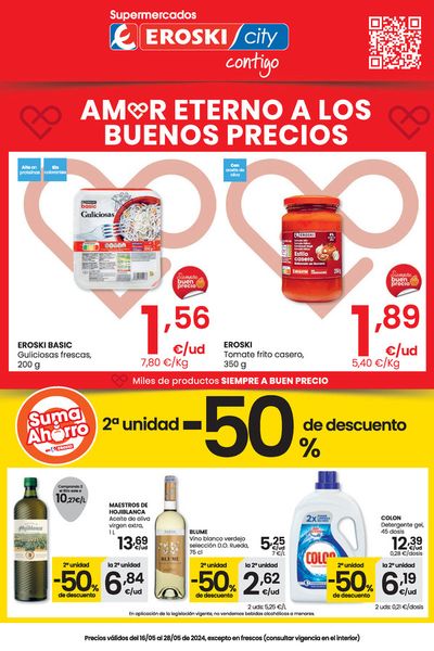 Ofertas de Hiper-Supermercados en Pina de Ebro | Amor eterno a los buenos precios SUPERMERCADOS EROSKI CITY de Eroski | 16/5/2024 - 28/5/2024