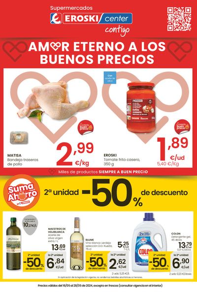 Ofertas de Hiper-Supermercados en Sant Climent | Amor eterno a los buenos precios SUPERMERCADOS EROSKI CENTER. de Eroski | 16/5/2024 - 28/5/2024