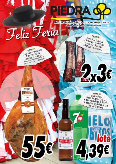 Catálogo Supermercados Piedra en Barcelona | Feliz Feria | 14/5/2024 - 25/5/2024