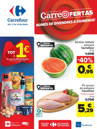 Ofertas de Hiper-Supermercados en Vila-rodona | CARREOFERTAS de Carrefour | 17/5/2024 - 19/5/2024