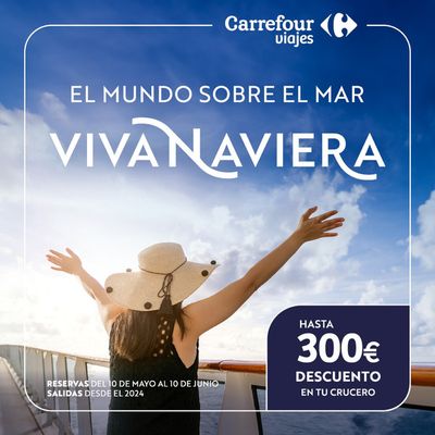 Catálogo Carrefour Viajes en Sevilla | Reserva tu crucero con hasta 300€ de descuento y múltiples ventajas. | 15/5/2024 - 10/6/2024