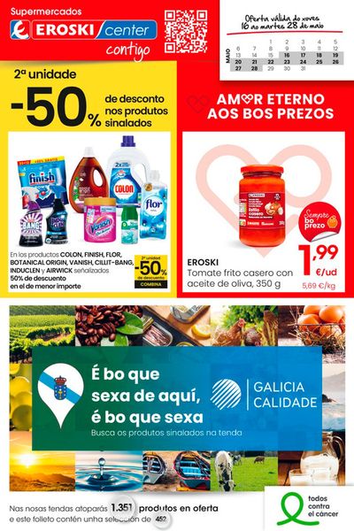 Ofertas de Hiper-Supermercados en Paderne | Amor eterno aos bos prezos SUPERMERCADOS EROSKI CENTER de Eroski | 16/5/2024 - 28/5/2024