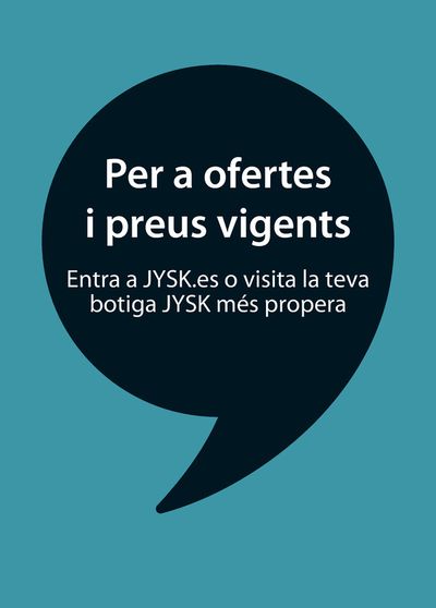 Catálogo JYSK | Per a ofertes i preus vigents | 15/5/2024 - 1/9/2024