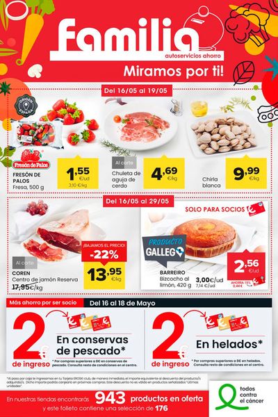 Ofertas de Hiper-Supermercados en Pontenova | Miramos por ti! de Autoservicios Familia | 16/5/2024 - 29/5/2024