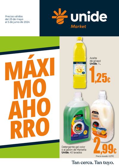 Catálogo Unide Market en Totanés | Máximo Ahorro  | 23/5/2024 - 5/6/2024