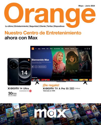 Ofertas de Informática y Electrónica en Xirivella | Nuestro Centro de Entretenimiento ahora con Max de Orange | 22/5/2024 - 30/6/2024
