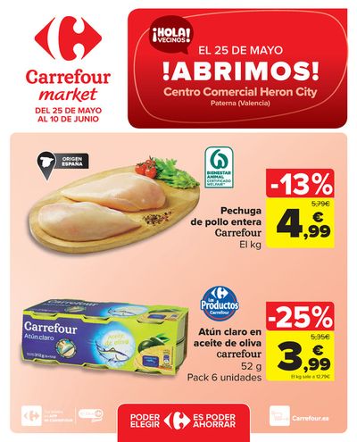 Catálogo Carrefour Market | ¡ABRIMOS! Centro comercial Heron City Paterna | 25/5/2024 - 10/6/2024